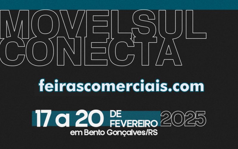 Movelsul 2025 em Bento Gonçalves : credenciamento e palestras confirmadas na feira de móveis