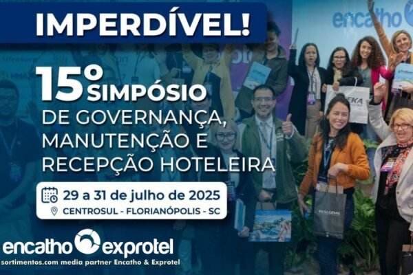 Encatho & Exprotel : 15 Anos de Simpósio de Governança, Manutenção e Recepção Hoteleira