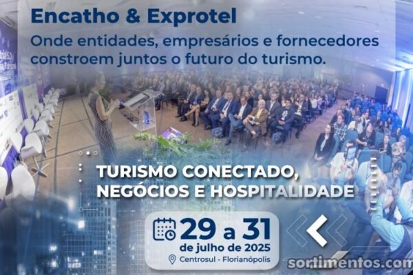 Encatho & Exprotel: onde entidades, empresários e fornecedores constroem juntos o futuro do turismo Encatho & Exprotel da ABIH-SC : evento e feira de turismo e hotelaria - feirascomerciais.com