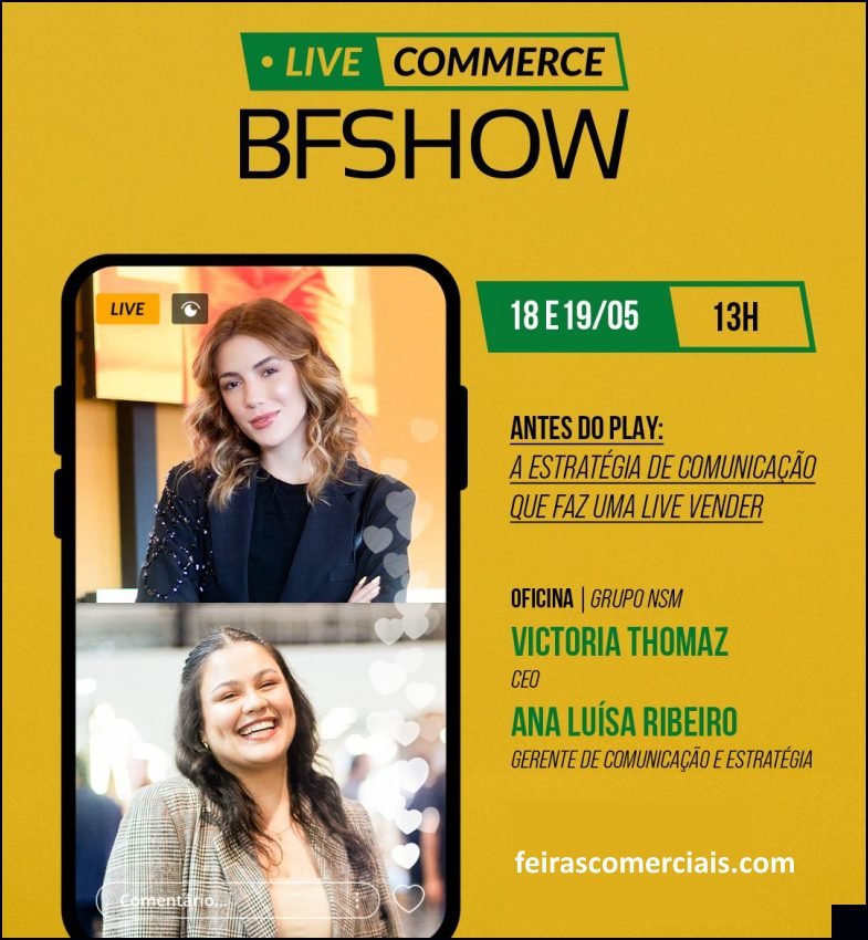 Live commerce na BFShow - Feiras Comerciais