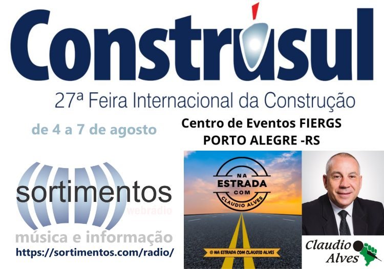 Boletins Cláudio Alves na Construsul 2026 na Sortimento Comunicação